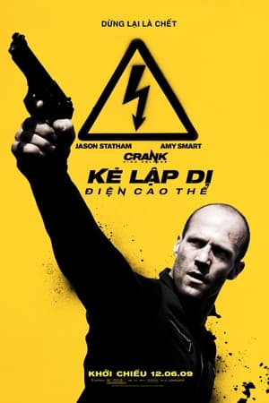 Kẻ Lập Dị 2 (Crank: High Voltage) [2009]