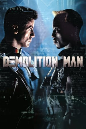 Kẻ Phá Hủy (Demolition Man) [1993]
