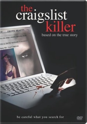 Kẻ sát nhân trên mạng Craiglist (The Craigslist Killer) [2010]