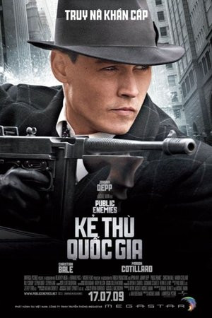 Kẻ Thù Quốc Gia (Public Enemies) [2009]