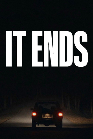 Kết Thúc (It Ends) [2025]
