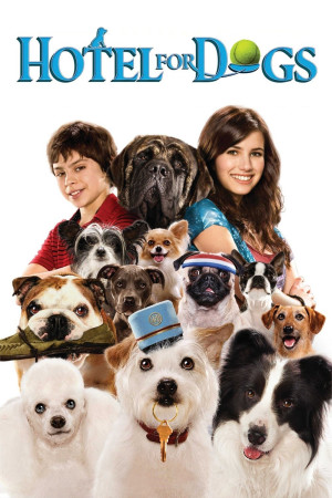 Khách Sạn Cún Cưng (Hotel for Dogs) [2008]