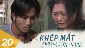 Xem phim Khép Mắt Chờ Ngày Mai