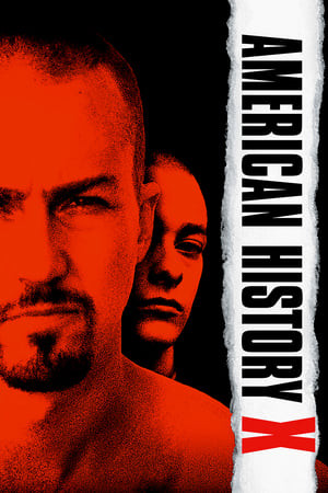 Khoảng Tối Lịch Sử Mỹ (American History X) [1998]