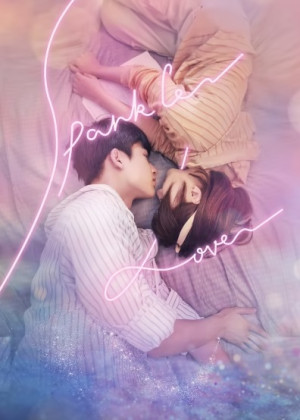 Khoảnh Khắc Rung Động (Sparkle Love) [2020]