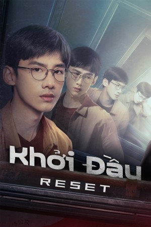 Khởi Đầu (Reset) [2022]