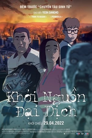 Khởi Nguồn Đại Dịch (Seoul Station/Seoul yeok) [2016]