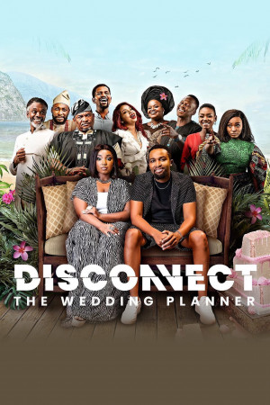 Không Kết Nối: Kế Hoạch Lễ Cưới (Disconnect: The Wedding Planner) [2022]
