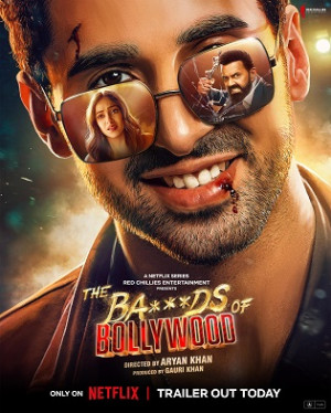 Khuấy đảo Bollywood (The Ba***ds of Bollywood) [2025]