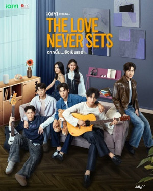 Khung Cảnh Ấy Vẫn Là Em (The Love Never Sets) [2025]