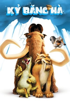 Kỷ Băng Hà (Ice Age) [2002]