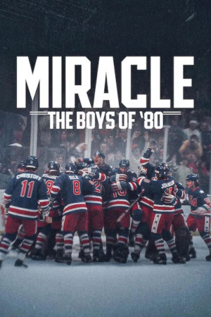 Kỳ tích: Đội hockey năm 1980 (Miracle: The Boys of '80) [2026]