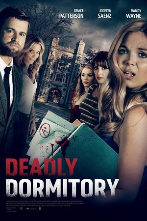 Ký Túc Xá Chết Người (Deadly Dorm/Deadly Dormitory) [2021]