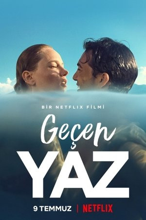 Ký Ức Mùa Hè (Geçen Yaz/Last Summer) [2021]