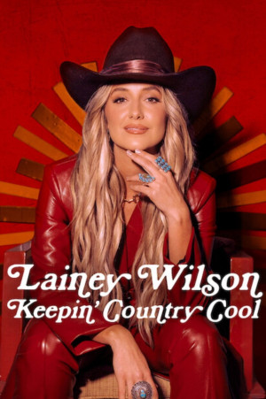 Lainey Wilson: Linh hồn nhạc đồng quê (Lainey Wilson: Keepin' Country Cool) [2026]