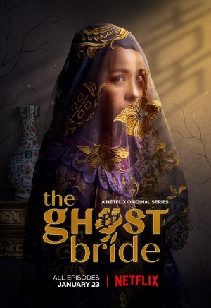 Làm Dâu Cõi Chết (The Ghost Bride) [2020]