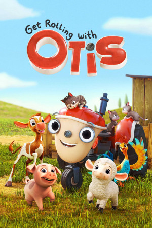 Lăn Bánh Cùng Otis (Phần 2) (Get Rolling with Otis (Season 2)) [2021]