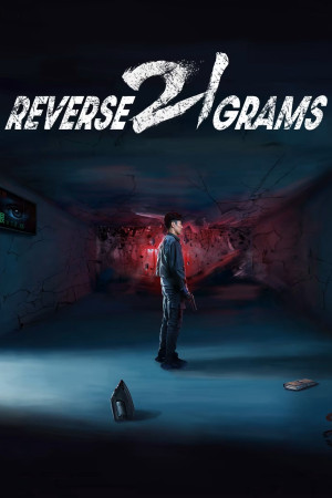 Lật Ngược 21 Gam (Reverse 21 Grams) [2025]