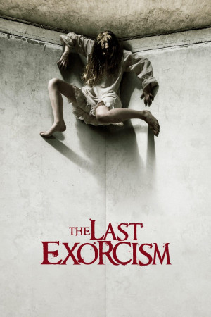 Lể Trừ Tà Cuối Cùng (The Last Exorcism) [2009]