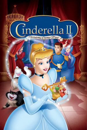 Lọ Lem II: Giấc Mơ Thành Sự Thật (Cinderella 2: Dreams Come True) [2001]