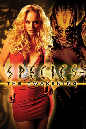 Loài Ác Độc 4: Tỉnh Giấc (Species: The Awakening) [2006]