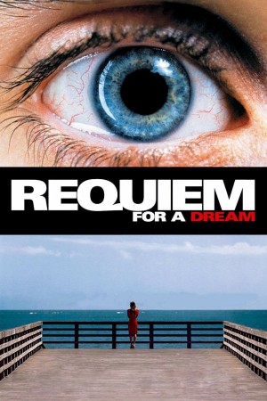 Lời Nguyện Cầu Cho Một Giấc Mơ (Requiem for a Dream) [1999]