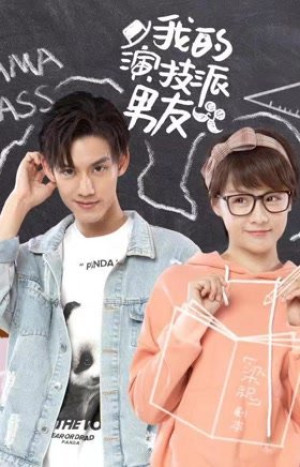 Lớp Học Chính Kịch (我的演技派男友/Drama Class) [2020]