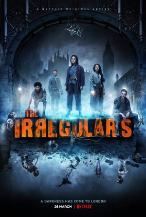 Lũ nhóc kỳ quái phố Baker (The Irregulars) [2021]