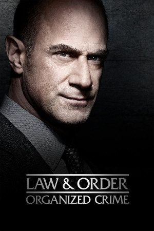 Luật Pháp Và Trật Tự: Tội Phạm Có Tổ Chức (Law & Order: Organized Crime) [2021]