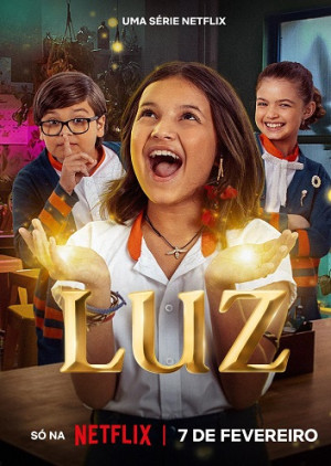 Luz (Luz: The Light of the Heart) [2024]