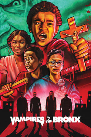 Ma Cà Rồng Ở Quận Bronx (Vampires vs. the Bronx) [2020]