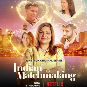 Mai mối Ấn Độ (Indian Matchmaking) [2019]
