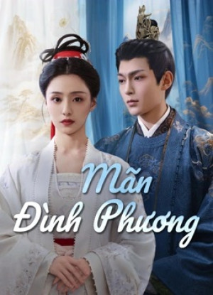 Mãn Đình Phương (Luminosity Behind The Palace) [2025]