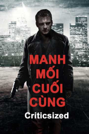 Manh Mối Cuối Cùng (Criticsized) [2015]