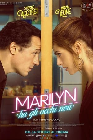 Marilyn có đôi mắt đen (Marilyn ha gli occhi neri/Marilyn's Eyes) [2021]