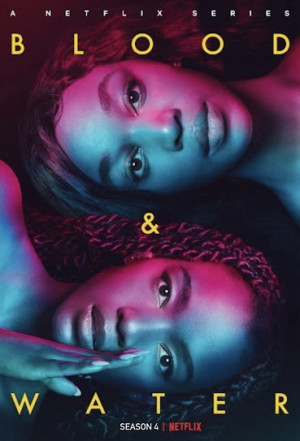 Máu Và Nước (Phần 4) (Blood & Water (Season 4)) [2024]