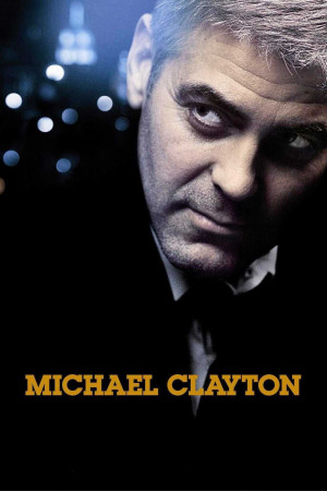 Michael Clayton (Đấu Trí) [2006]