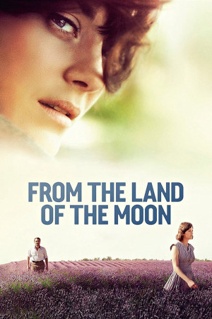 Miền Đất Thơ Mộng (From the Land of the Moon) [2015]