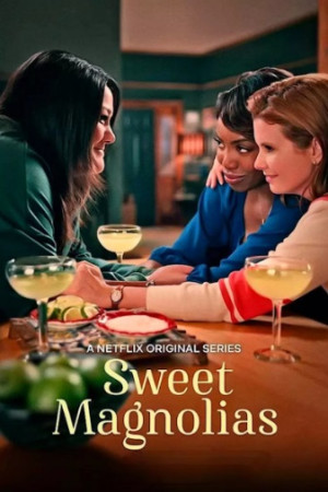 Mộc lan ngọt ngào (Phần 4) (Sweet Magnolias (Season 4)) [2025]