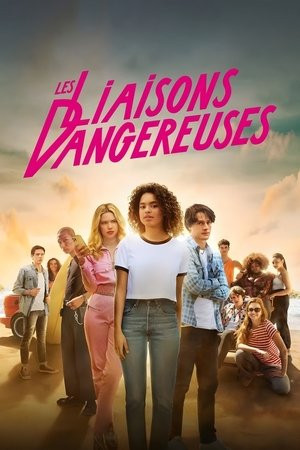 Mối Quan Hệ Nguy Hiểm (2022) (Les liaisons dangereuses) [2022]