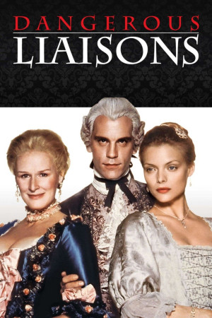 Mối Quan Hệ Nguy Hiểm (Dangerous Liaisons) [1988]