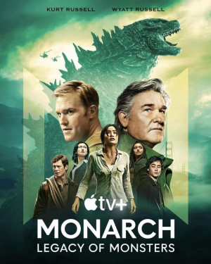 Monarch: Thế Giới Quái Thú (Monarch: Legacy of Monsters) [2023]