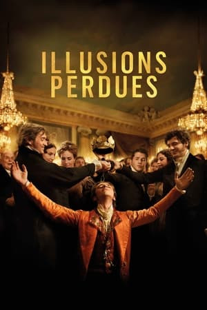 Mộng Ảo Tan Biến (Illusions perdues) [2021]
