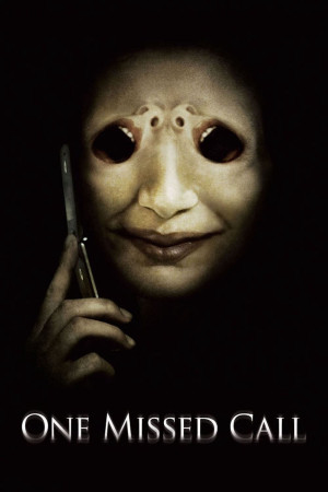 Một Cuộc Gọi Nhỡ (One Missed Call) [2007]