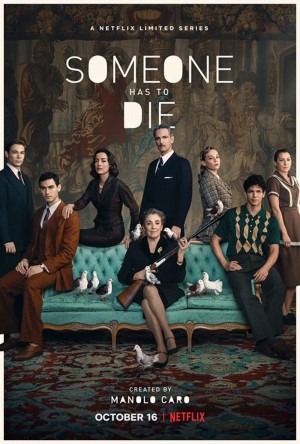 Một người phải chết (Someone Has to Die) [2019]