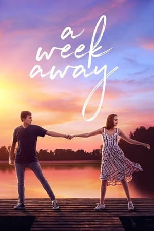 Một Tuần Nắng Hạ (A Week Away) [2021]