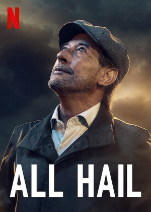 Mưa đá (All Hail) [2022]