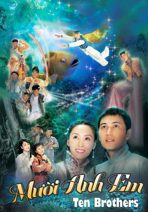 Mười Anh Em (Ten Brothers) [2005]