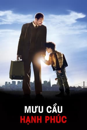 Mưu Cầu Hạnh Phúc (The Pursuit of Happyness) [2006]