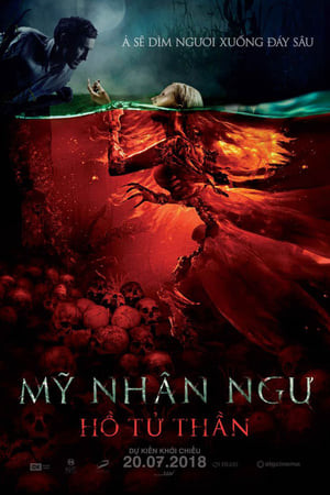 Mỹ Nhân Ngư: Hồ Tử Thần (The Mermaid: Lake Of The Dead) [2018]